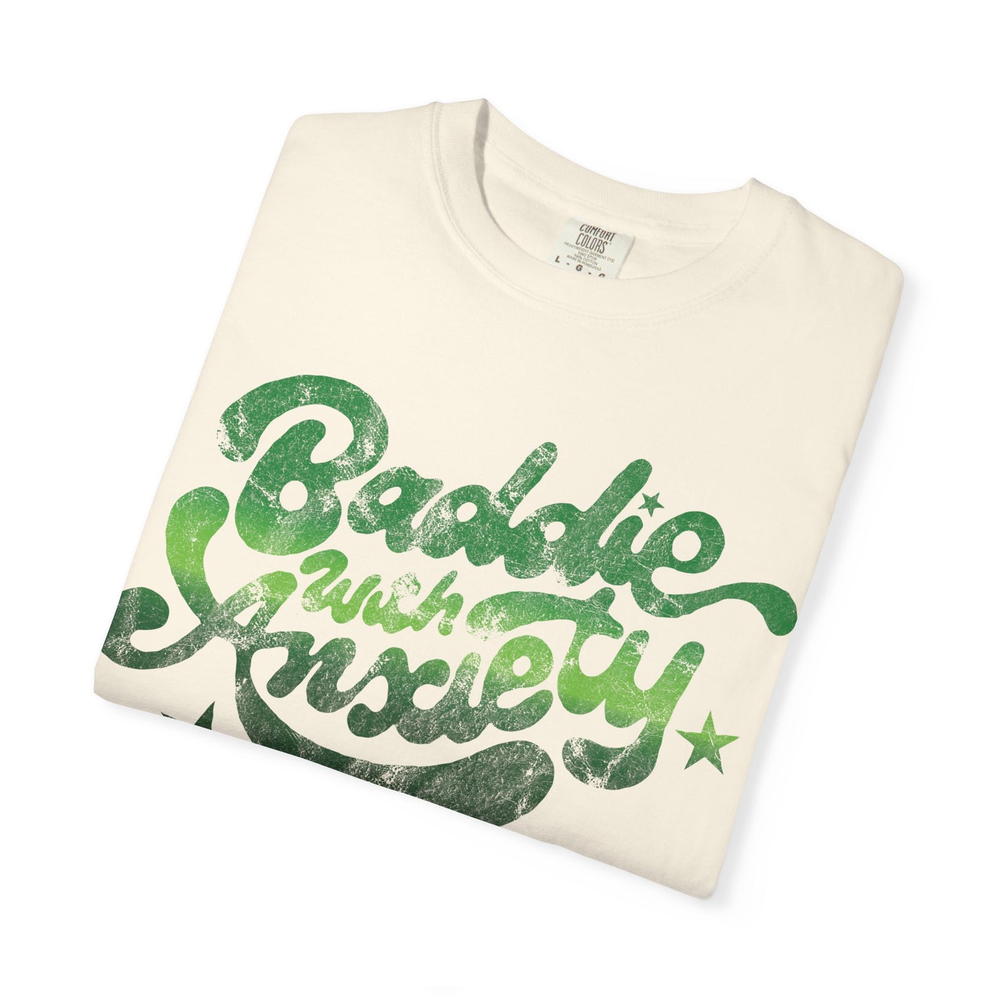 Baddie with Anxiety Tee