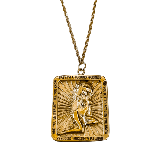 Baby I'm a Goddess necklace