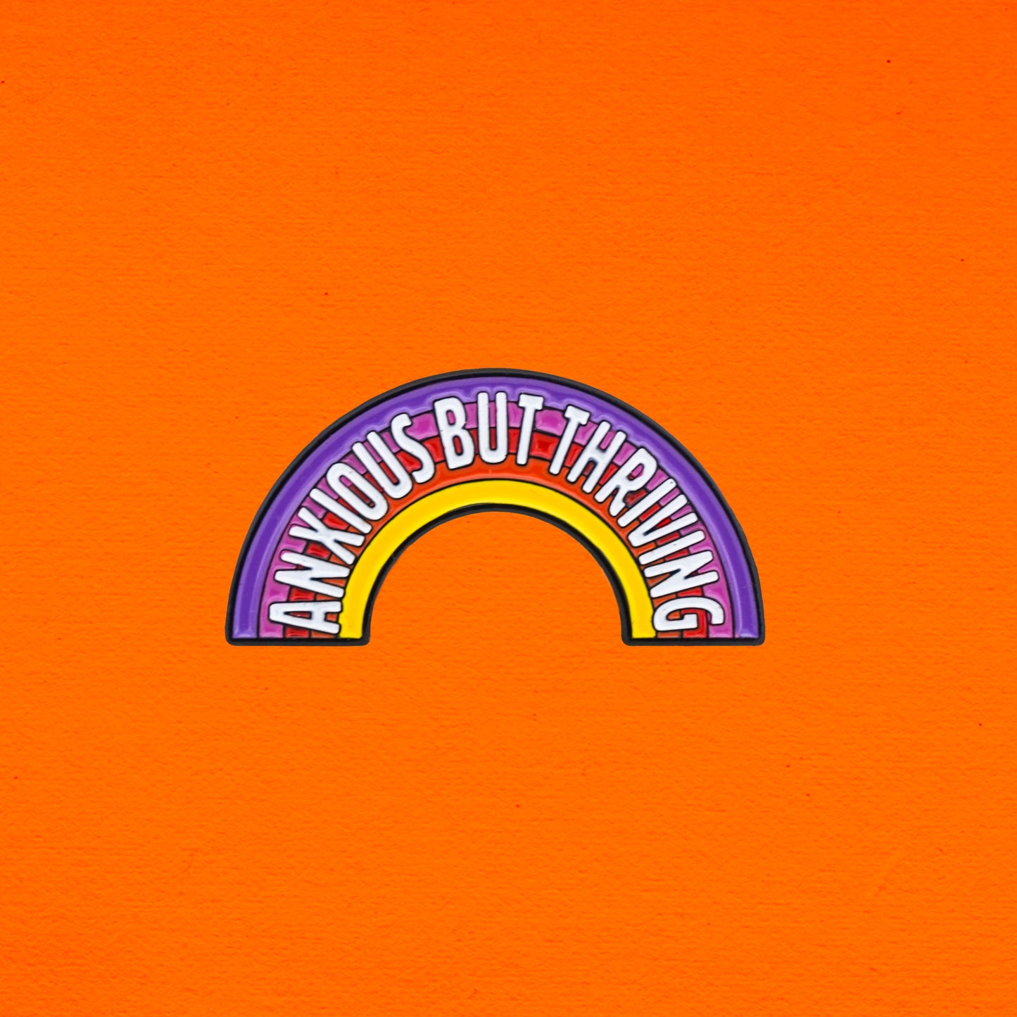 Anxious But Thriving enamel pin - Brownie Points for You