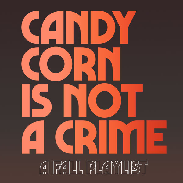 Hey Love, it's Fall: a playlist for you